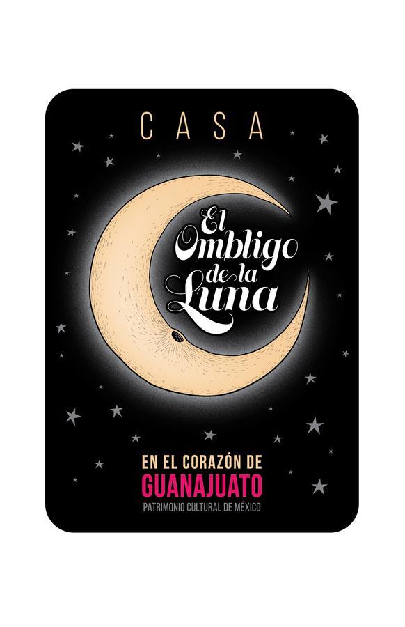 Casa El Ombligo De La Luna Guanajuato Kültér fotó